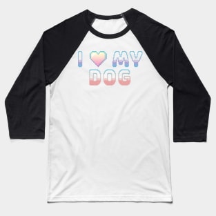 I Heart My Dog Classic Video Game Graphic Rainbow Pastel Gradient Baseball T-Shirt